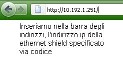 indirizzoIP Inserire indirizzo ip arduino